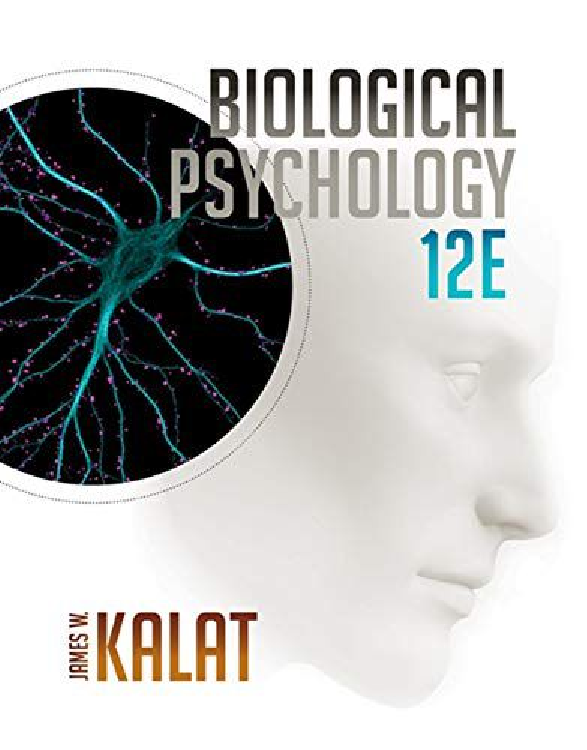 Preview image for TEST BANK for Biological Psychology 12th Edition by James W. Kalat.